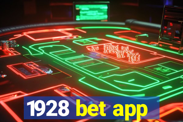 1928 bet app