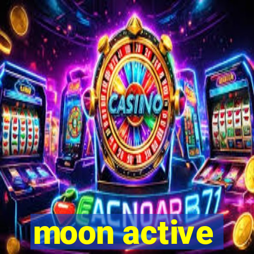 moon active