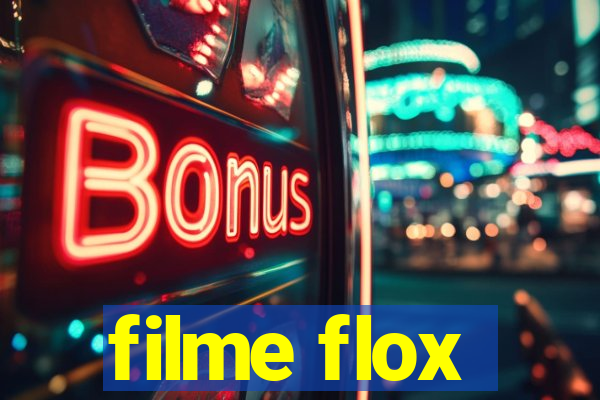 filme flox