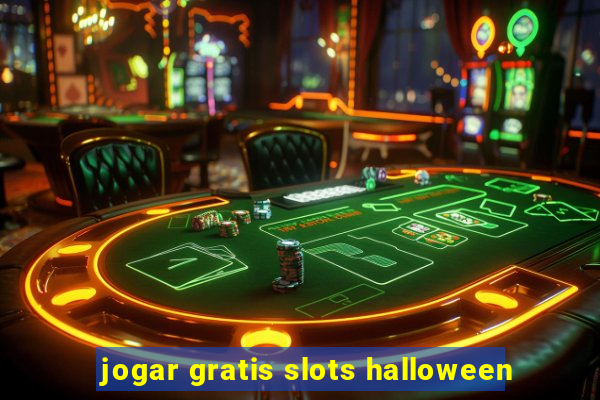 jogar gratis slots halloween