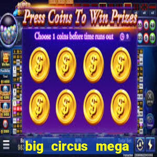 big circus mega fire blaze slot