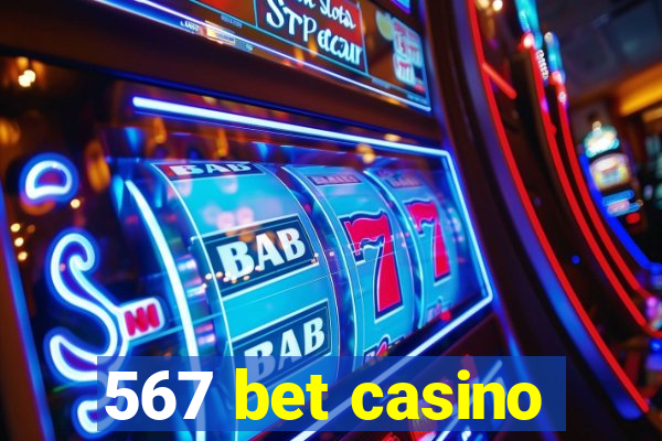 567 bet casino