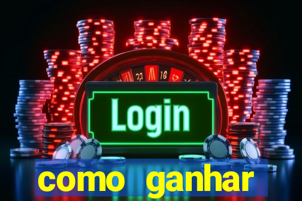 como ganhar dinheiro em slots