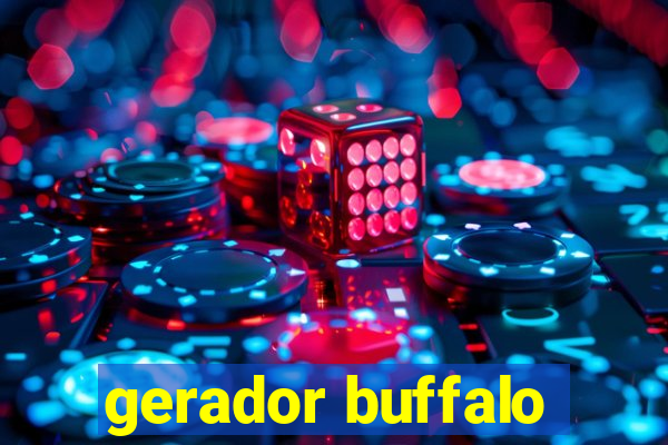 gerador buffalo