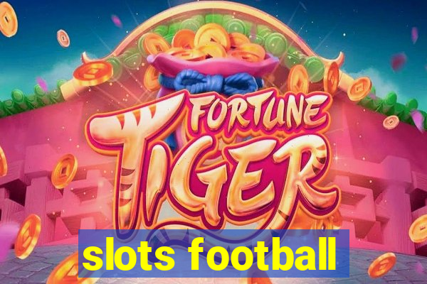 slots football