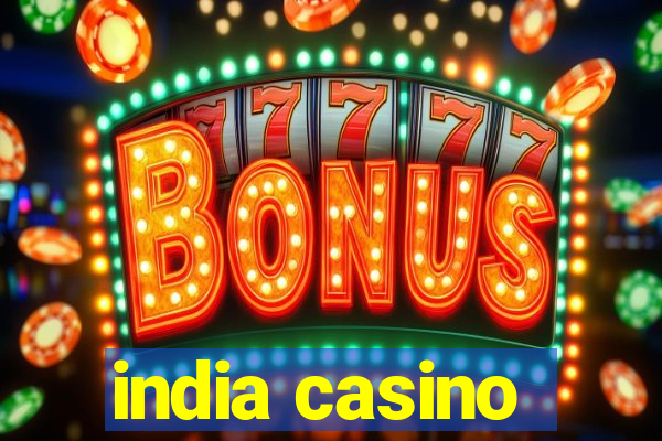 india casino