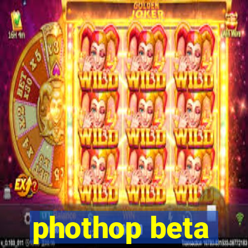 phothop beta