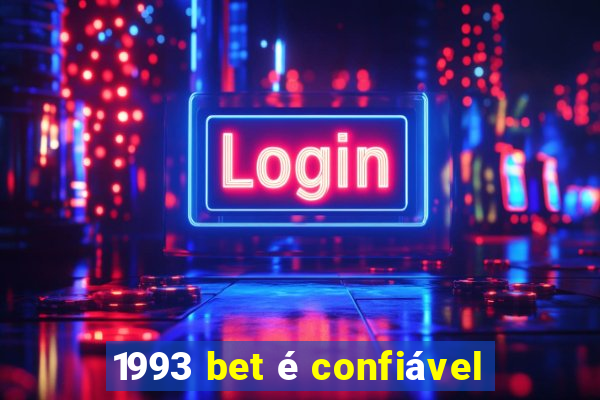 1993 bet é confiável