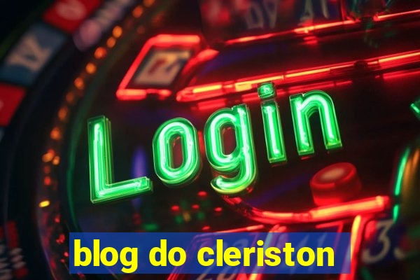 blog do cleriston