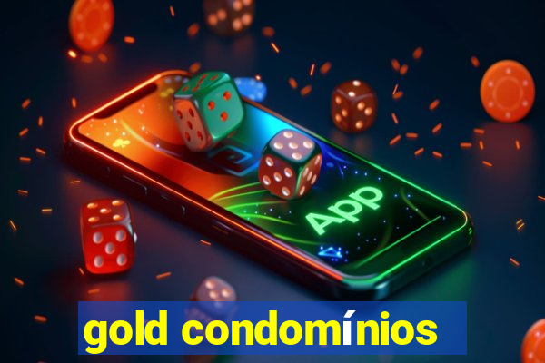 gold condomínios