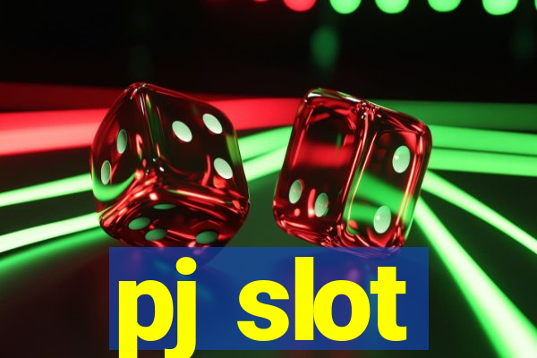 pj slot