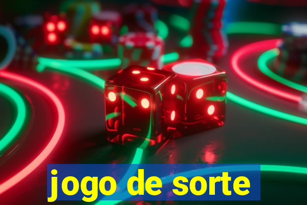 jogo de sorte