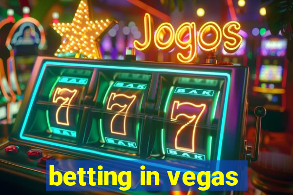 betting in vegas