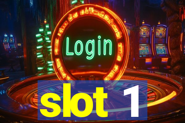 slot 1