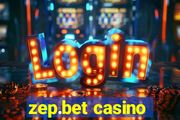 zep.bet casino