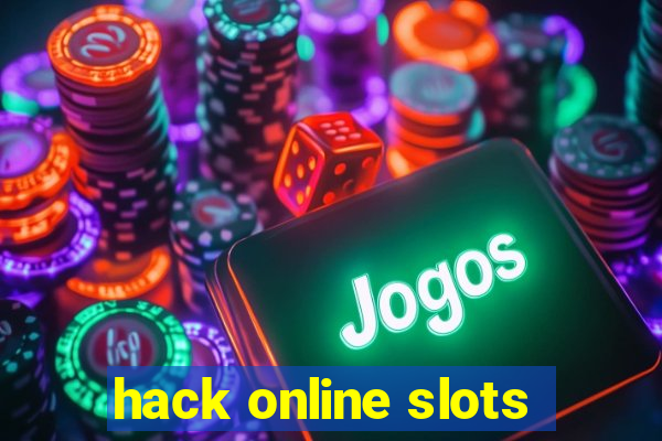 hack online slots