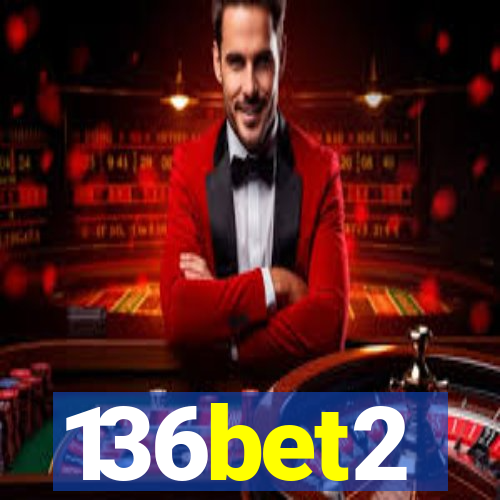 136bet2