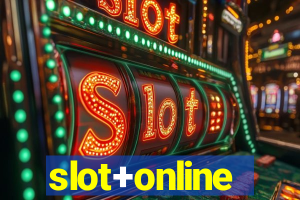 slot+online