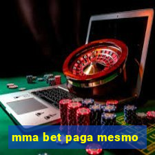 mma bet paga mesmo