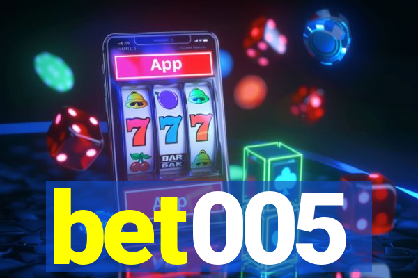 bet005