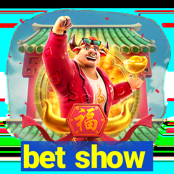 bet show