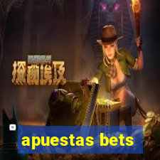 apuestas bets