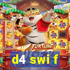 d4 swi f