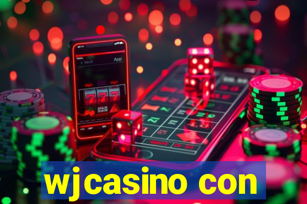 wjcasino con