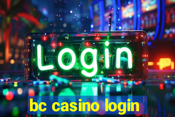 bc casino login