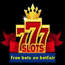 free bets on betfair