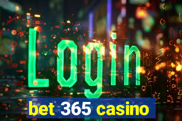 bet 365 casino