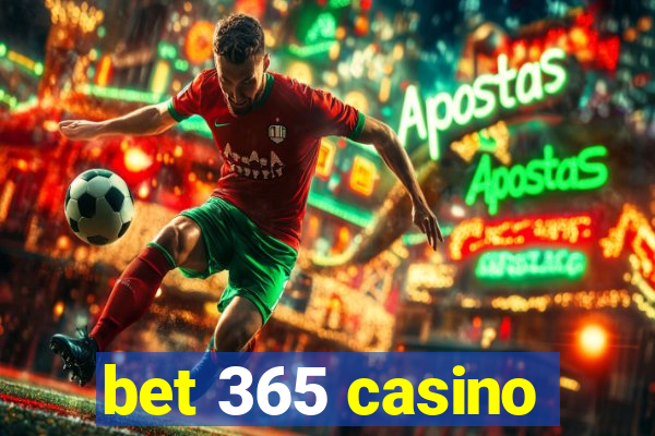 bet 365 casino