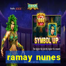 ramay nunes