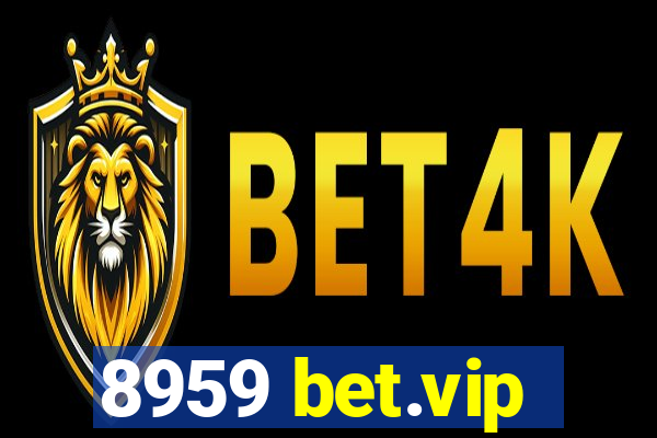 8959 bet.vip