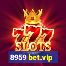 8959 bet.vip