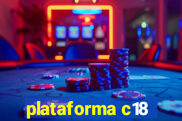 plataforma c18