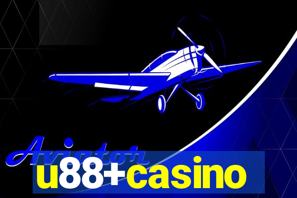 u88+casino