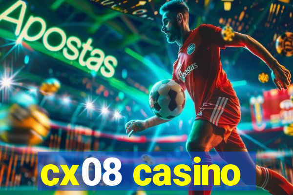 cx08 casino