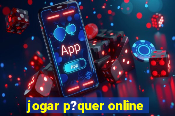 jogar p?quer online