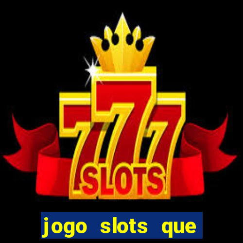 jogo slots que paga no cadastro