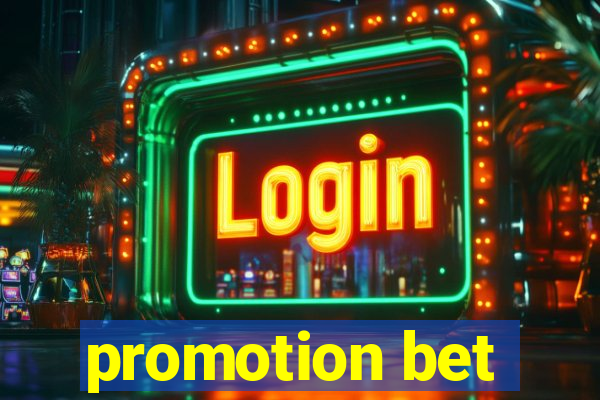 promotion bet