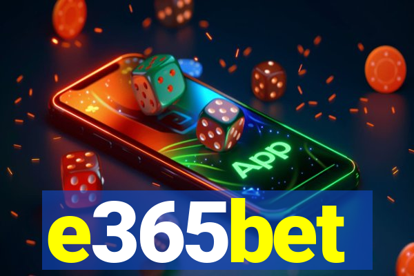 e365bet