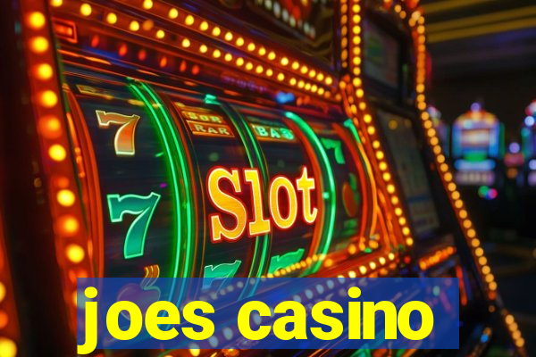 joes casino