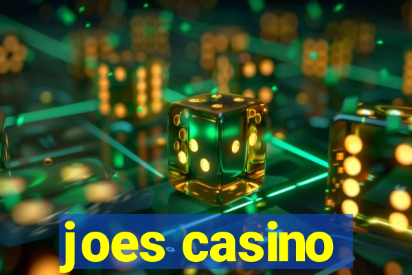 joes casino