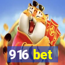 916 bet