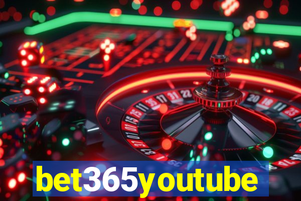 bet365youtube