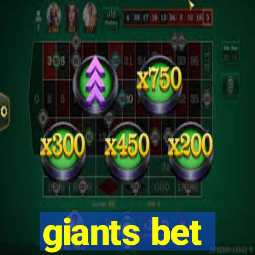 giants bet