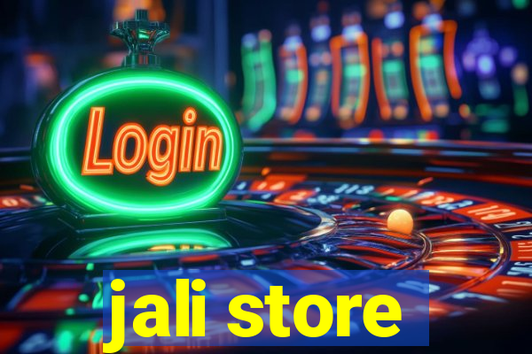 jali store