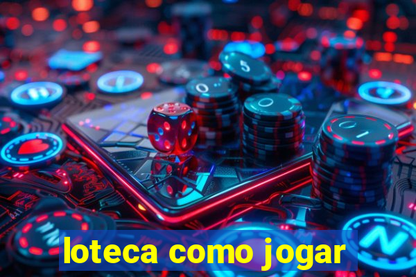 loteca como jogar