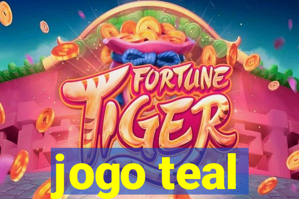 jogo teal